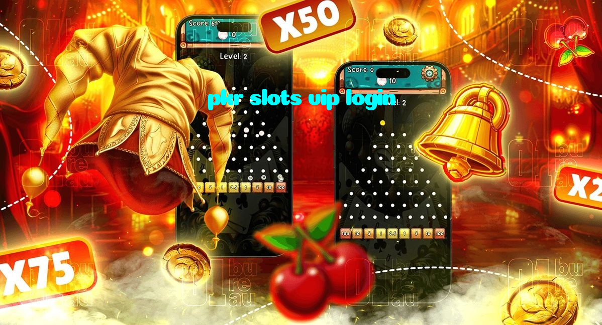 pkr slots vip login